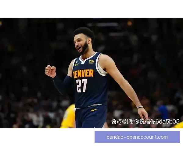 约基奇22分14板14助攻再创历史替补奇兵崛起成队史第一人震撼全场